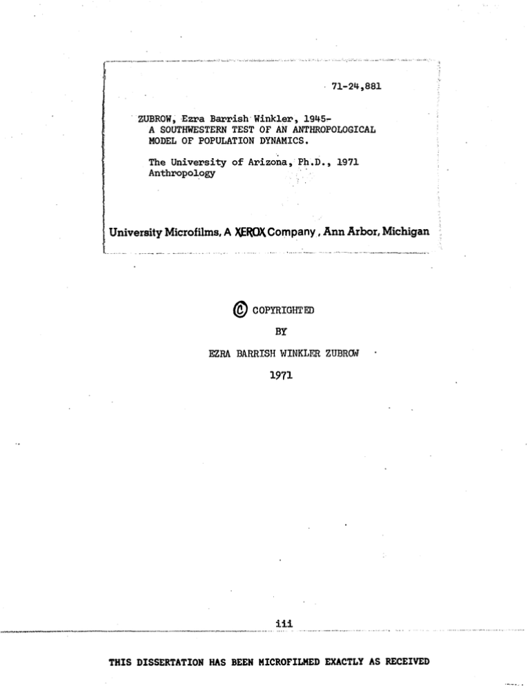 71-24,881 ZUBROW, Ezra Barrish Winkler, 1945- A SOUTHWESTERN TEST OF AN ANTHROPOLOGICAL 71-24,881 ZUBROW, Ezra Barrish Winkler, 1945- A SOUTHWESTERN TEST OF AN ANTHROPOLOGICAL