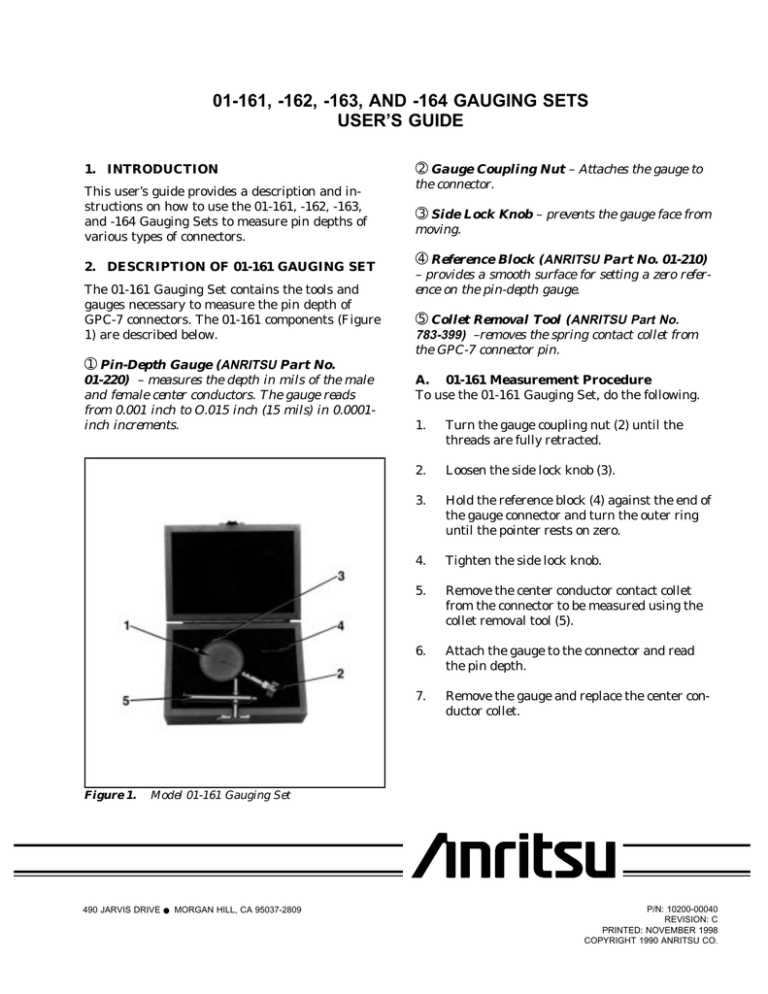 01-161, -162, -163, AND -164 GAUGING SETS USER’S GUIDE ➁ ➂ 01-161, -162, -163, AND -164 GAUGING SETS USER’S GUIDE ➁ ➂
