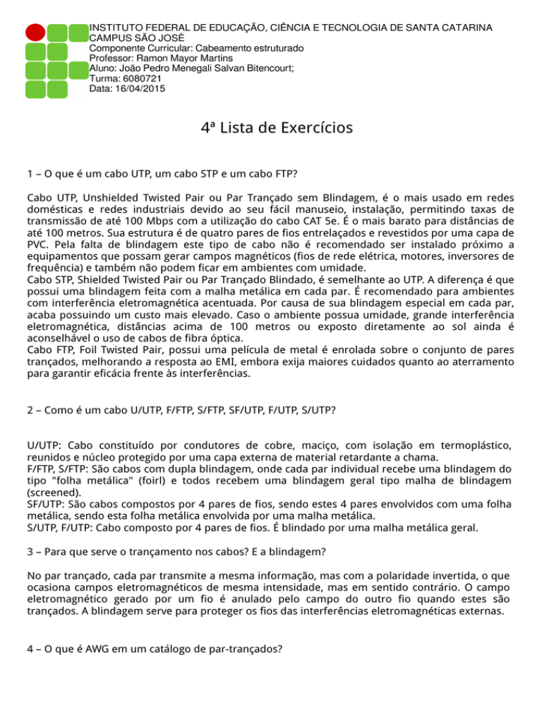 INSTITUTO FEDERAL DE EDUCAÇÃO, CIÊNCIA E TECNOLOGIA DE SANTA CATARINA INSTITUTO FEDERAL DE EDUCAÇÃO, CIÊNCIA E TECNOLOGIA DE SANTA CATARINA