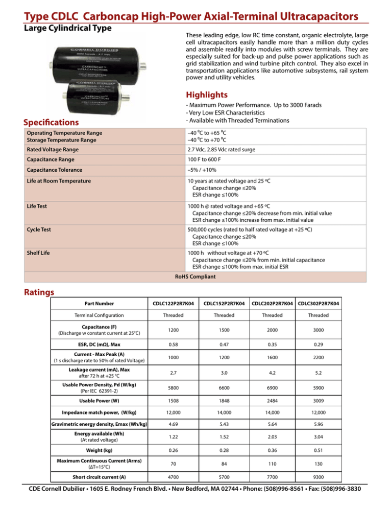 Type CDLC Carboncap High-Power Axial-Terminal Ultracapacitors Large Cylindrical Type Type CDLC Carboncap High-Power Axial-Terminal Ultracapacitors Large Cylindrical Type