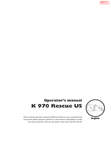 K 970 Rescue US Operator’s manual E En K 970 Rescue US Operator’s manual E En
