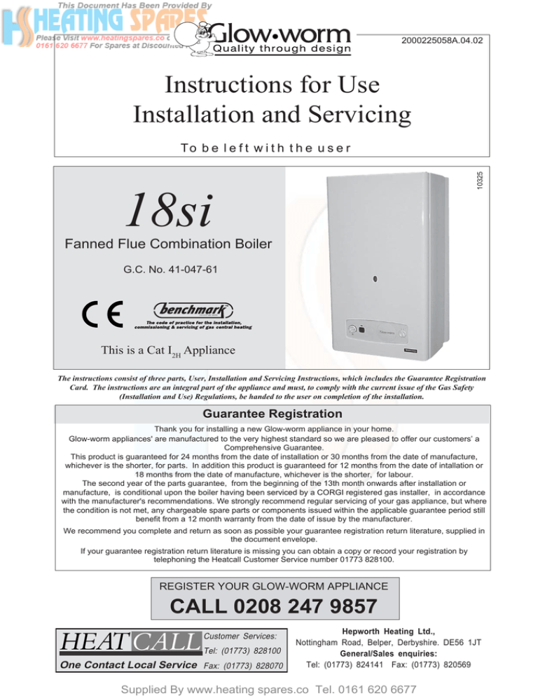 18si Instructions for Use Installation and Servicing Fanned Flue Combination Boiler 18si Instructions for Use Installation and Servicing Fanned Flue Combination Boiler