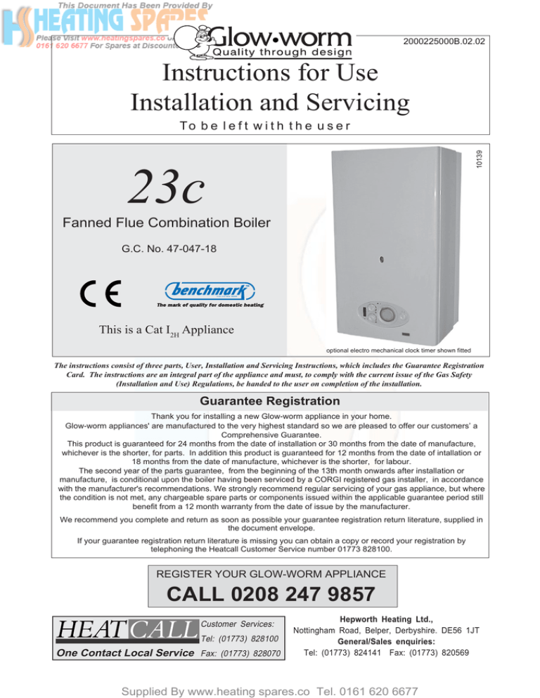 23c Instructions for Use Installation and Servicing Fanned Flue Combination Boiler 23c Instructions for Use Installation and Servicing Fanned Flue Combination Boiler