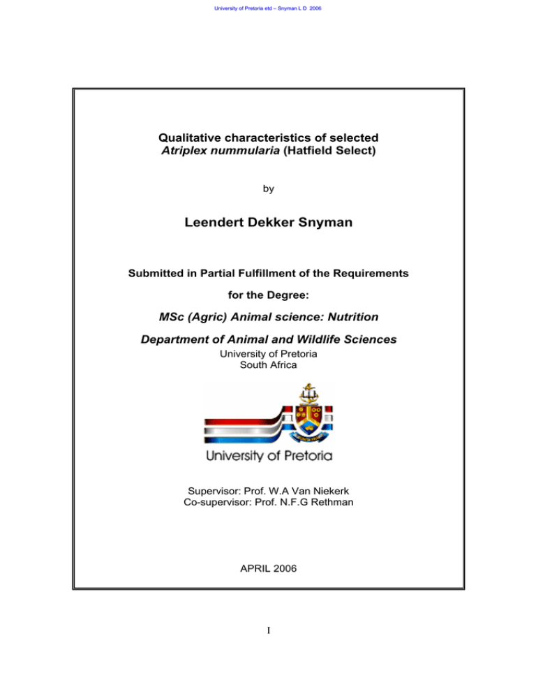 Leendert Dekker Snyman Qualitative characteristics of selected Atriplex nummularia Leendert Dekker Snyman Qualitative characteristics of selected Atriplex nummularia