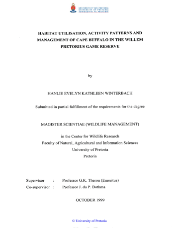 HABITAT UTILISATION, ACTIVITY PATTERNS AND MANAGEMENT OF CAPE BUFFALO IN THE WILLEM HABITAT UTILISATION, ACTIVITY PATTERNS AND MANAGEMENT OF CAPE BUFFALO IN THE WILLEM
