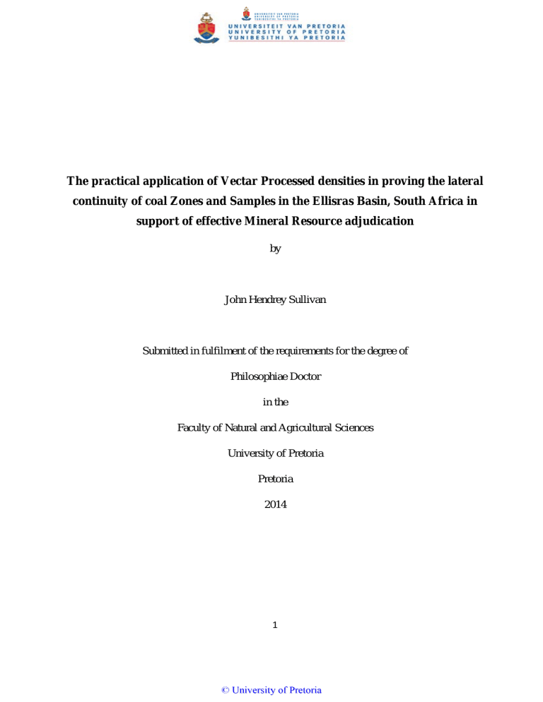 The practical application of Vectar Processed densities in proving the... continuity of coal Zones and Samples in the Ellisras Basin,... The practical application of Vectar Processed densities in proving the... continuity of coal Zones and Samples in the Ellisras Basin,...