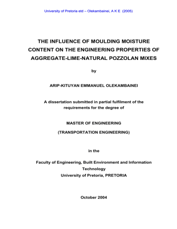 THE INFLUENCE OF MOULDING MOISTURE CONTENT ON THE ENGINEERING PROPERTIES OF THE INFLUENCE OF MOULDING MOISTURE CONTENT ON THE ENGINEERING PROPERTIES OF