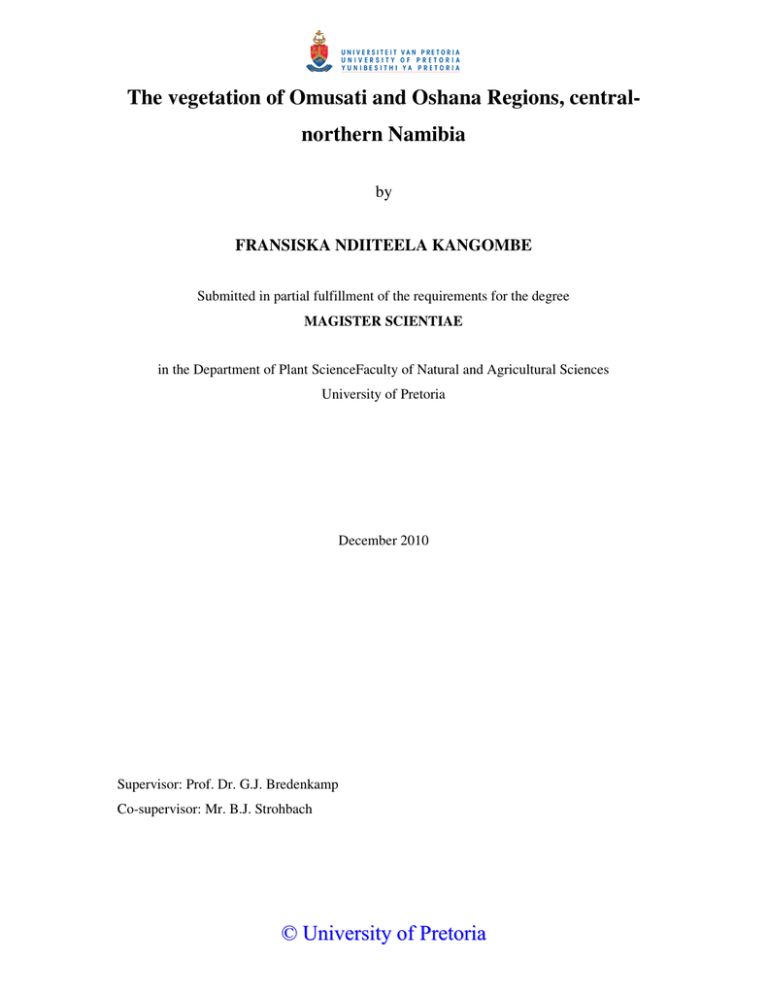 The vegetation of Omusati and Oshana Regions, central- northern Namibia by The vegetation of Omusati and Oshana Regions, central- northern Namibia by