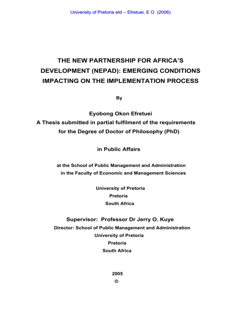 THE NEW PARTNERSHIP FOR AFRICA’S DEVELOPMENT (NEPAD): EMERGING CONDITIONS THE NEW PARTNERSHIP FOR AFRICA’S DEVELOPMENT (NEPAD): EMERGING CONDITIONS