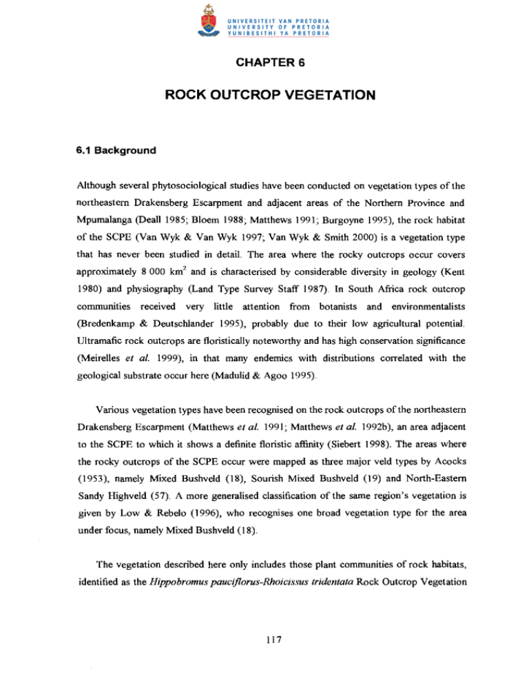 ROCK OUTCROP VEGETATION CHAPTER 6 ROCK OUTCROP VEGETATION CHAPTER 6