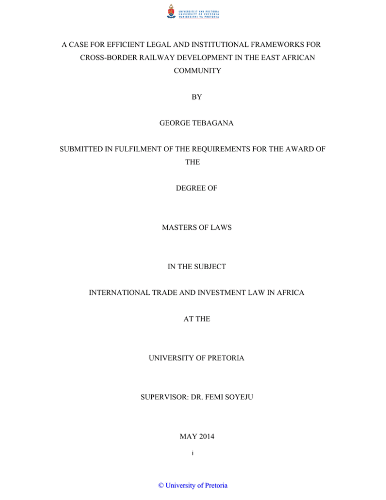 A CASE FOR EFFICIENT LEGAL AND INSTITUTIONAL FRAMEWORKS FOR A CASE FOR EFFICIENT LEGAL AND INSTITUTIONAL FRAMEWORKS FOR
