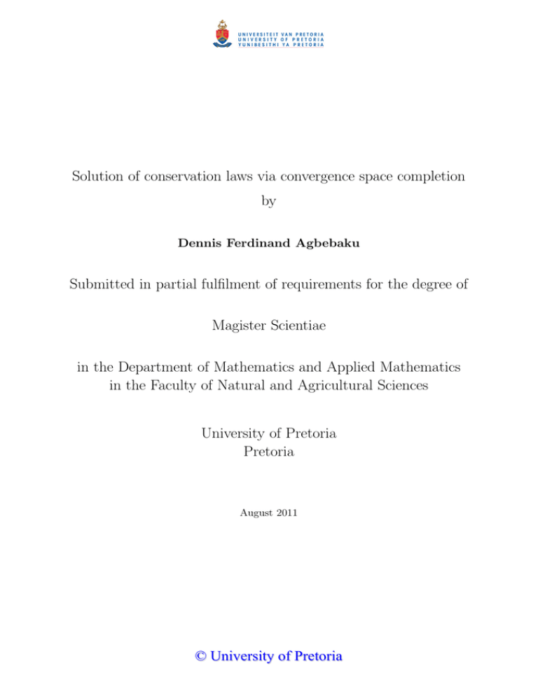 Solution of conservation laws via convergence space completion by Solution of conservation laws via convergence space completion by