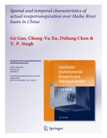 Spatial and temporal characteristics of actual evapotranspiration over Haihe River Spatial and temporal characteristics of actual evapotranspiration over Haihe River