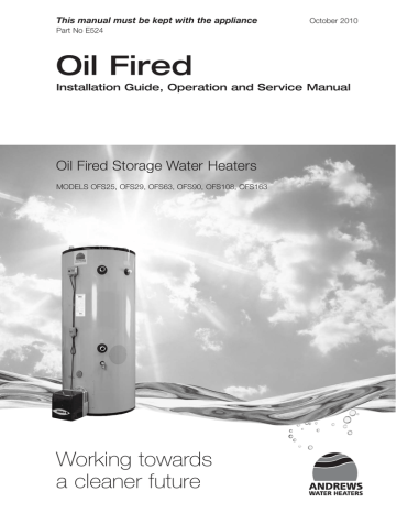 Oil Fired Working towards a cleaner future Oil Fired Storage Water Heaters | Manualzz