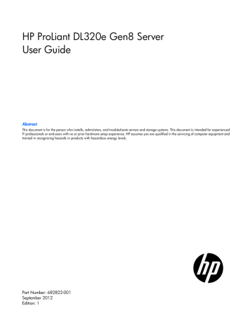 HP (Hewlett-Packard) | 675422-001 | 722547-001 | User manual | HP ProLiant DL320e Gen8 Server User Guide Abstract | Manualzz HP (Hewlett-Packard) | 675422-001 | 722547-001 | User manual | HP ProLiant DL320e Gen8 Server User Guide Abstract | Manualzz