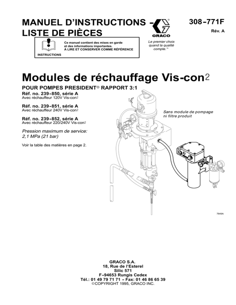 MANUEL D’INSTRUCTIONS -- LISTE DE PIÈCES 308--771F MANUEL D’INSTRUCTIONS -- LISTE DE PIÈCES 308--771F