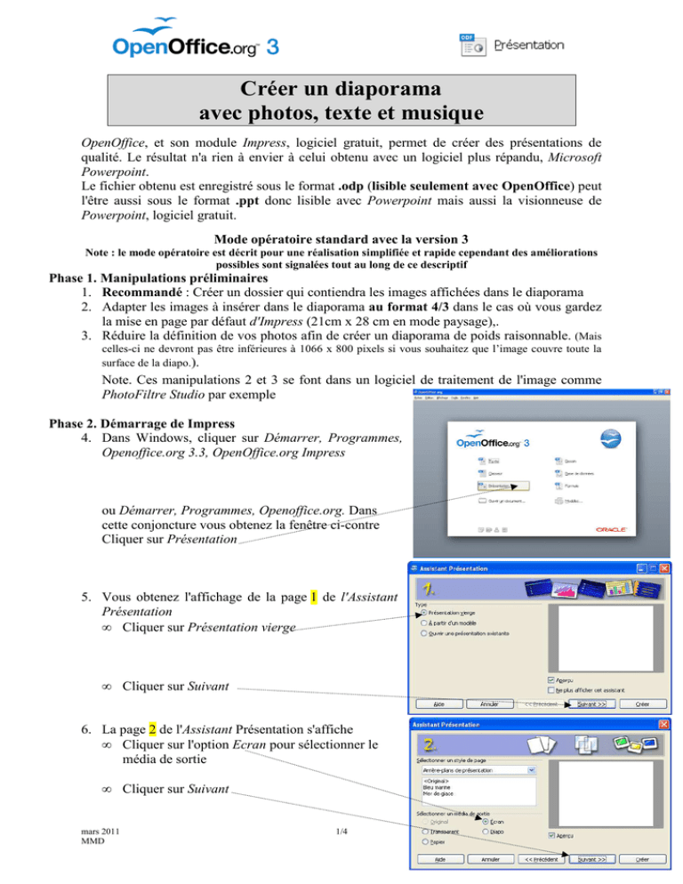 Créer un diaporama avec photos, texte et musique Microsoft .odp Créer un diaporama avec photos, texte et musique Microsoft .odp
