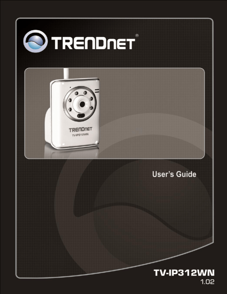 Trendnet TV-IP312WN User's guide Trendnet TV-IP312WN User's guide