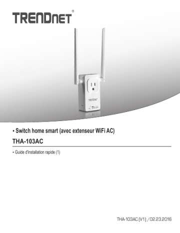 Trendnet THA-103AC Home Smart Switch Manuel utilisateur | Manualzz Trendnet THA-103AC Home Smart Switch Manuel utilisateur | Manualzz