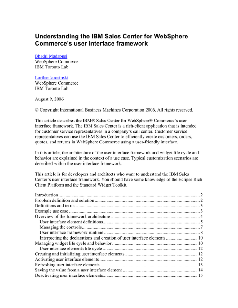 Understanding the IBM Sales Center for WebSphere Commerce's user interface framework Understanding the IBM Sales Center for WebSphere Commerce's user interface framework