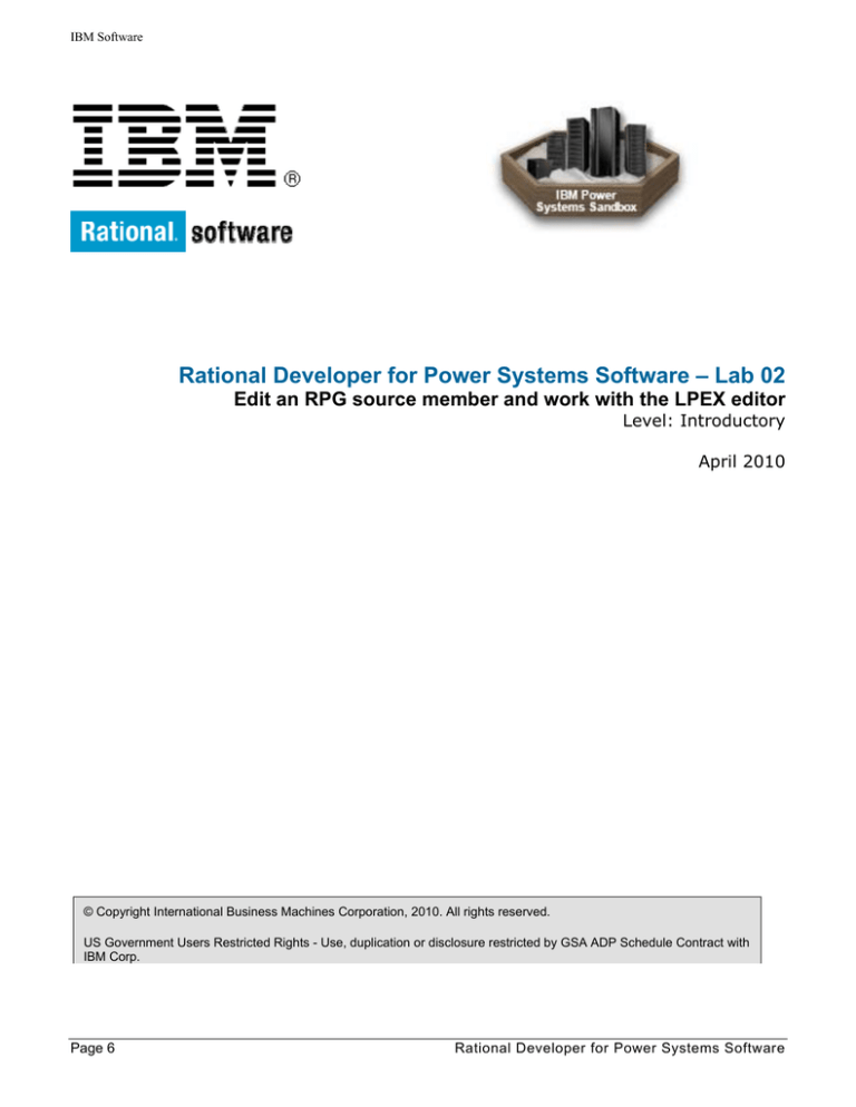 Rational Developer for Power Systems Software – Lab 02 Level: Introductory Rational Developer for Power Systems Software – Lab 02 Level: Introductory