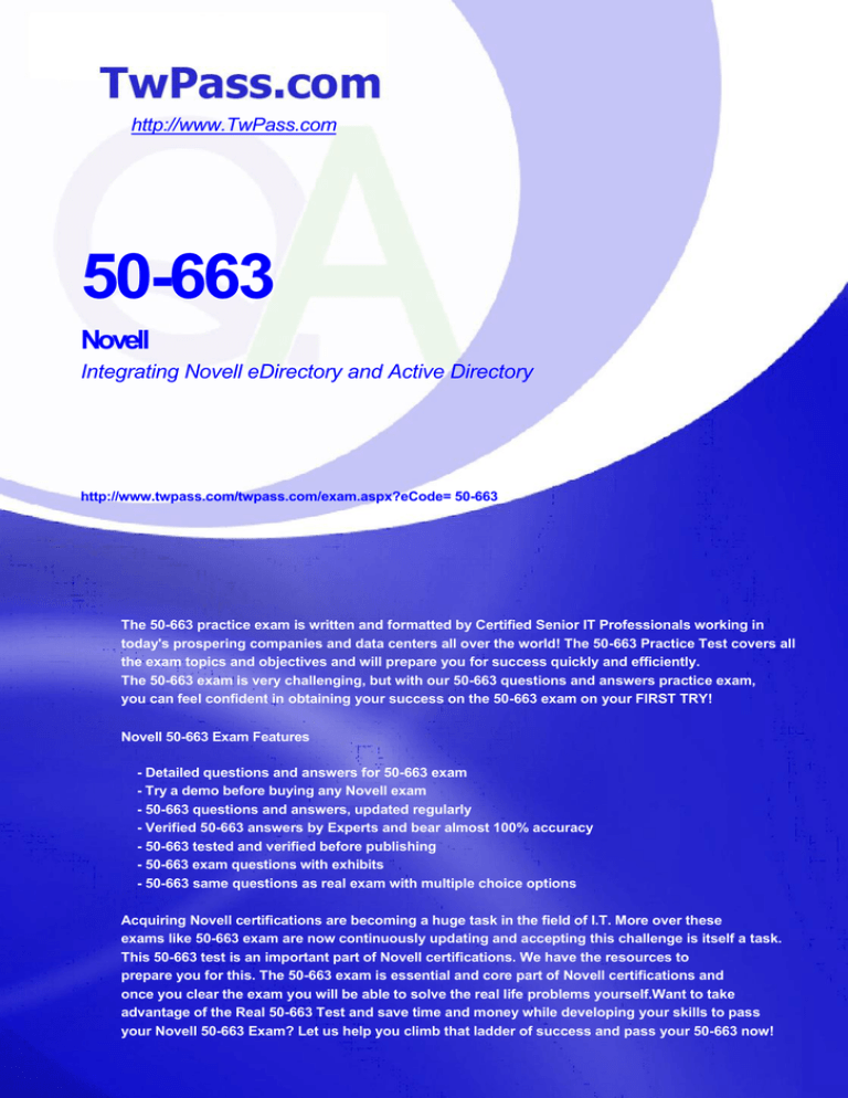 50-663 Novell Integrating Novell eDirectory and Active Directory 50-663 Novell Integrating Novell eDirectory and Active Directory