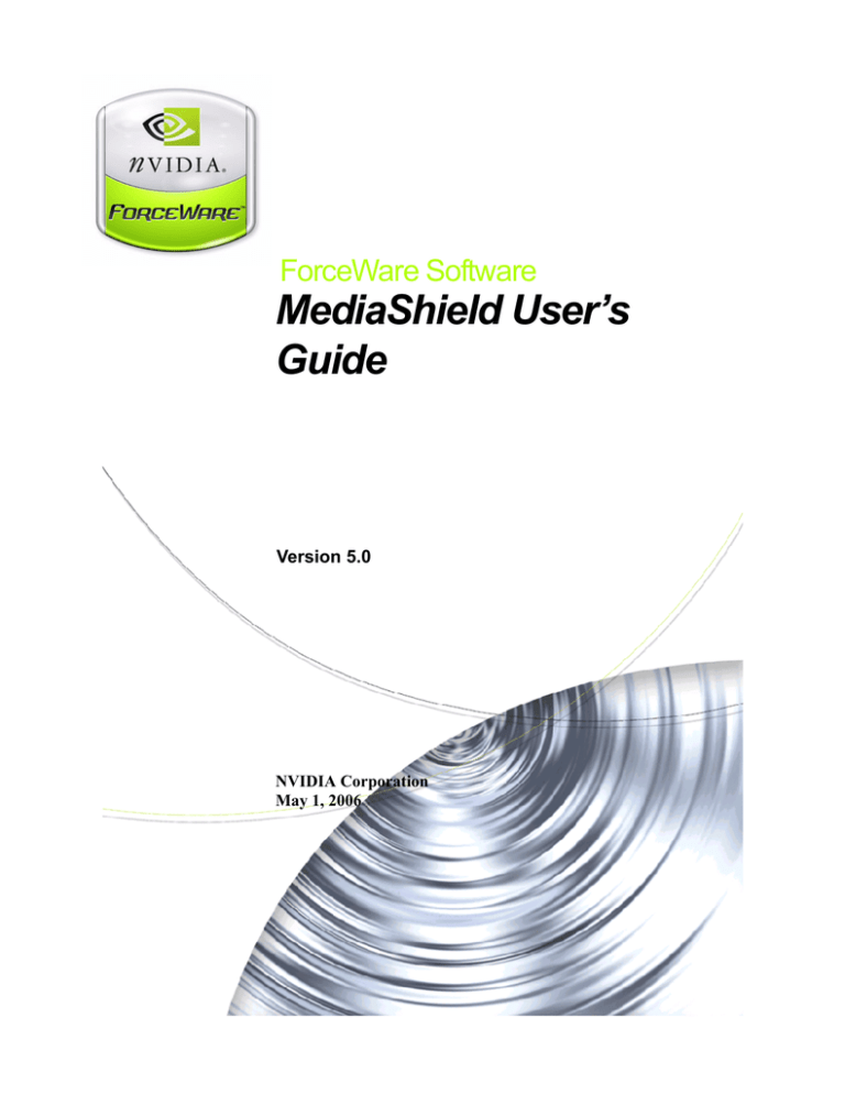 MediaShield User`s Guide MediaShield User`s Guide