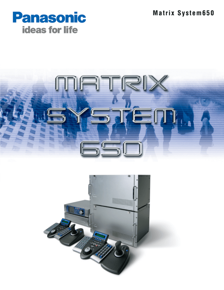 Matrix System650 Matrix System650