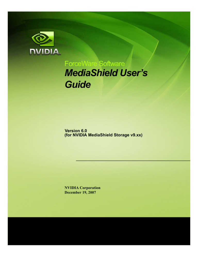 MediaShield User`s Guide MediaShield User`s Guide
