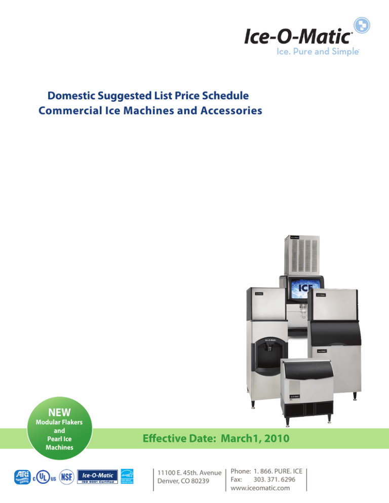 Domestic Suggested List Price Schedule Commercial Ice Machines Domestic Suggested List Price Schedule Commercial Ice Machines