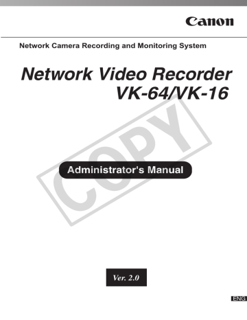 Canon VK-16 v2.0, VB-C500VD, VB-C300, VK-64 v2.0, VB-C50FSi, VB-C60, VB-C500D, VB-C50i/VB-C50iR User manual Canon VK-16 v2.0, VB-C500VD, VB-C300, VK-64 v2.0, VB-C50FSi, VB-C60, VB-C500D, VB-C50i/VB-C50iR User manual