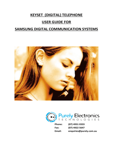 KEYSET (DIGITAL) TELEPHONE USER GUIDE FOR SAMSUNG KEYSET (DIGITAL) TELEPHONE USER GUIDE FOR SAMSUNG