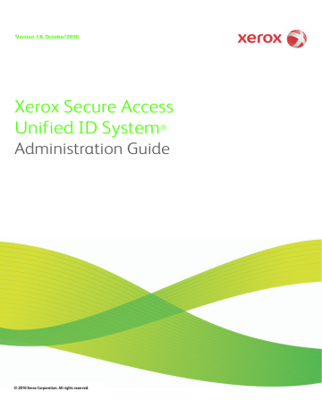 Xerox Secure Access Unified ID System User manual Xerox Secure Access Unified ID System User manual