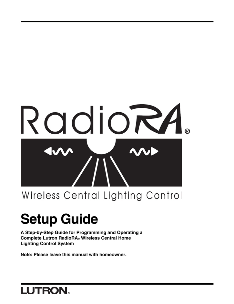 044-001d RadioRA Setup Guide 044-001d RadioRA Setup Guide