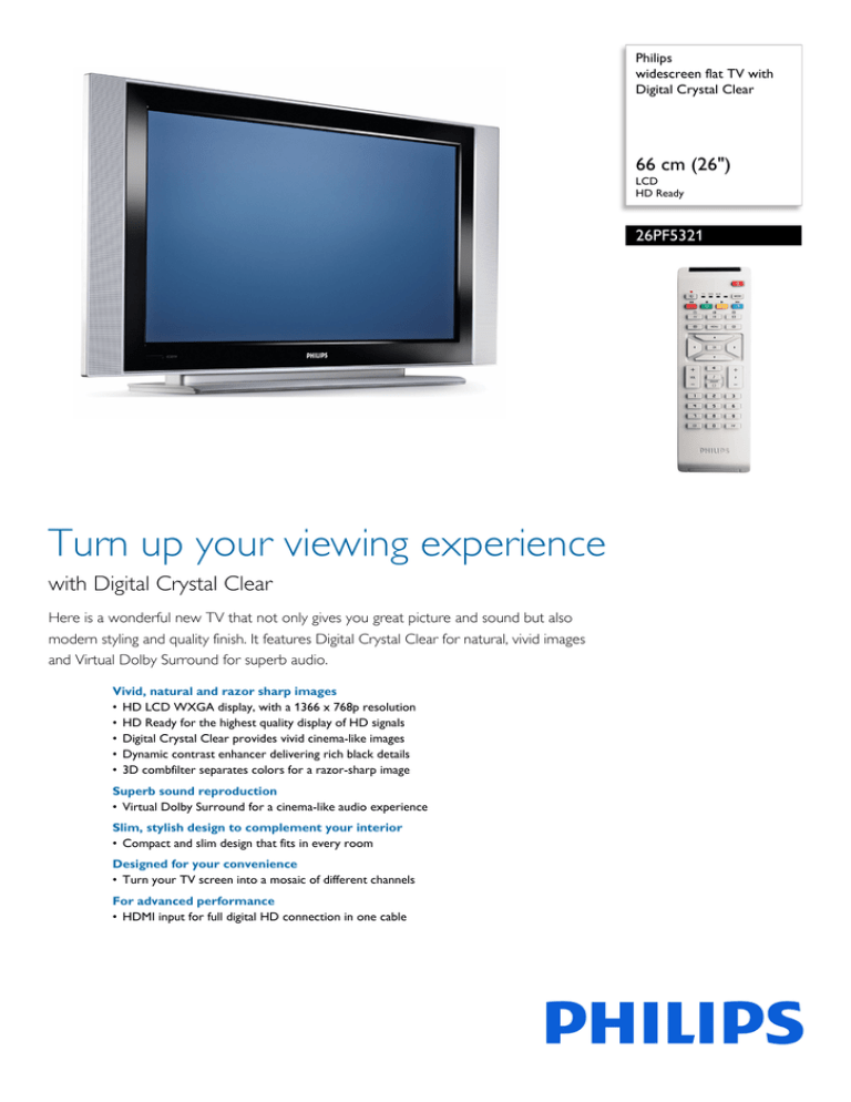 26PF5321/10 Philips widescreen flat TV with Digital Crystal Clear 26PF5321/10 Philips widescreen flat TV with Digital Crystal Clear