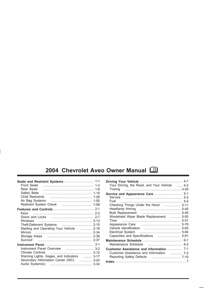 Chevrolet 2004, 2004 Aveo, Aveo 2004 Owner's manual Chevrolet 2004, 2004 Aveo, Aveo 2004 Owner's manual