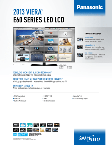 2013 viera® e60 SerieS LeD LCD 2013 viera® e60 SerieS LeD LCD