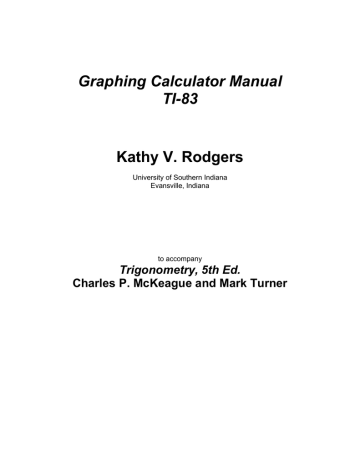 TI-83 Graphing Calculator Manual TI-83 Graphing Calculator Manual