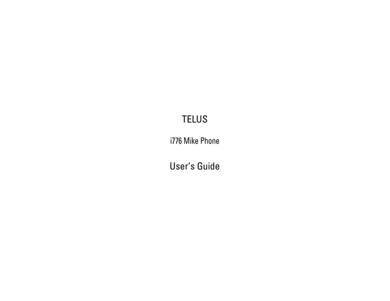 TELUS User`s Guide - Motorola Mobility, Inc. TELUS User`s Guide - Motorola Mobility, Inc.