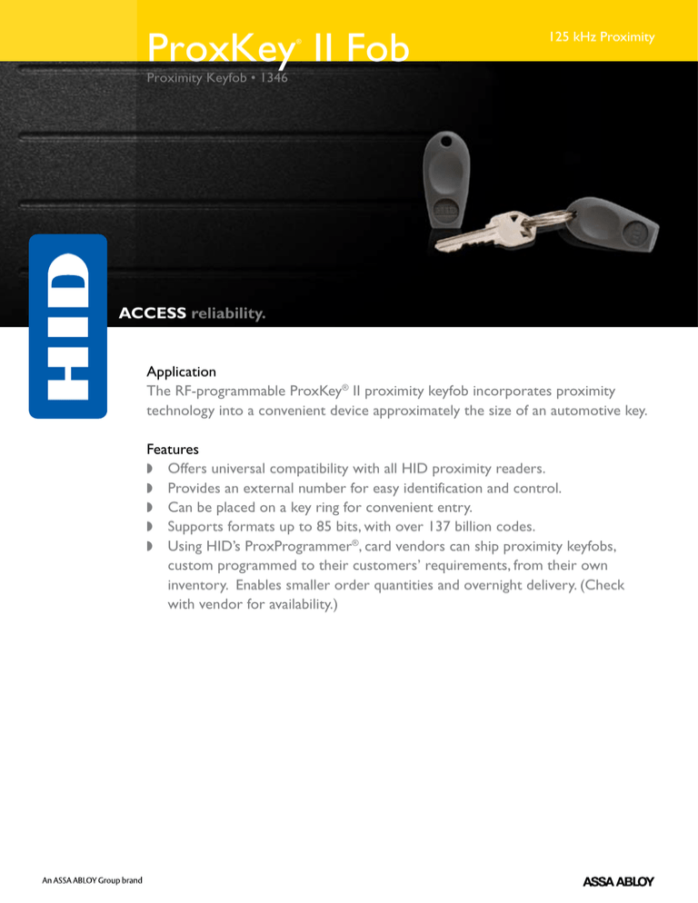 ProxKey® II Fob ProxKey® II Fob