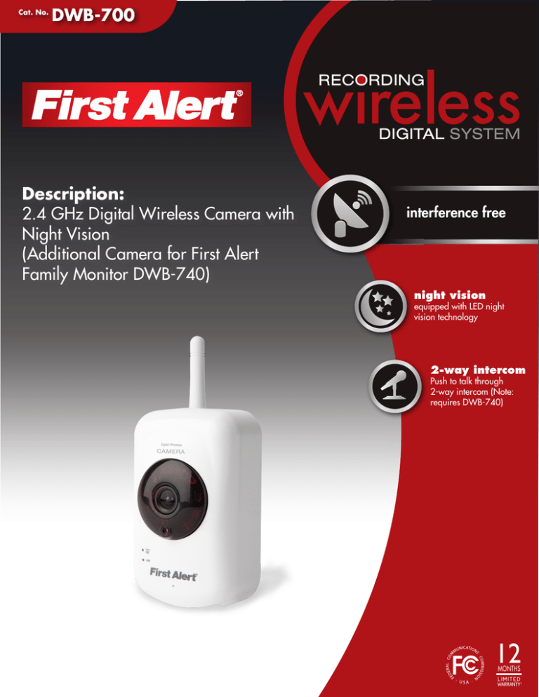 Description: 2.4 GHz Digital Wireless Camera with Night Vision Description: 2.4 GHz Digital Wireless Camera with Night Vision