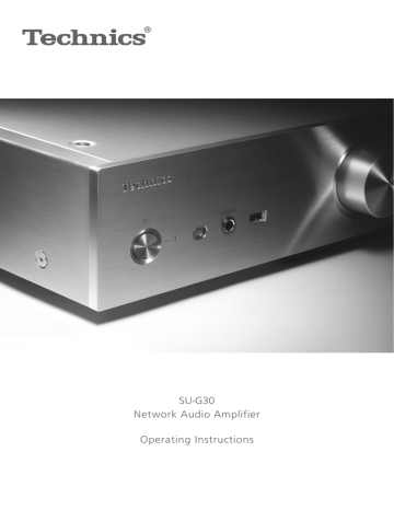 SU-G30 Network Audio Amplifier Operating Instructions SU-G30 Network Audio Amplifier Operating Instructions