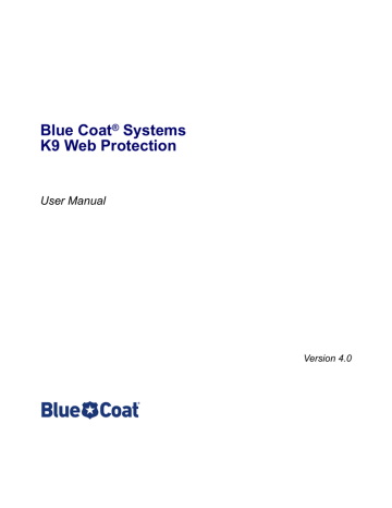K9 Web Protection User Manual | Manualzz K9 Web Protection User Manual | Manualzz