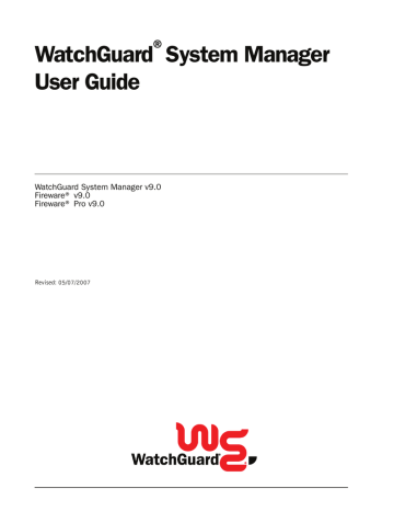 Watchguard WSM v9.0 User guide | Manualzz Watchguard WSM v9.0 User guide | Manualzz