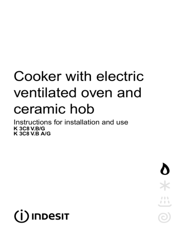 Whirlpool K 3C8 V.B(X)/G, K 3C8 V.B A/G User guide Whirlpool K 3C8 V.B(X)/G, K 3C8 V.B A/G User guide