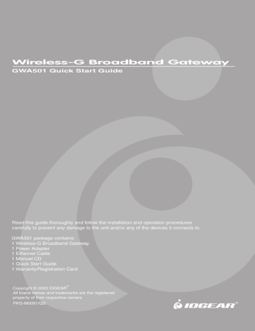 iogear GWA501 Wireless-G Broadband Gateway Quick Start Guide | Manualzz iogear GWA501 Wireless-G Broadband Gateway Quick Start Guide | Manualzz