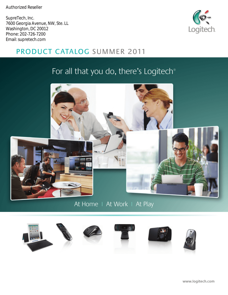 For all that you do, there`s Logitech® For all that you do, there`s Logitech®