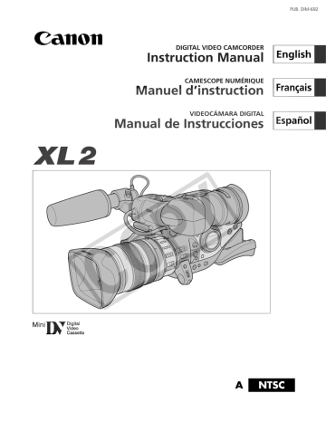 Canon XL2, XL-2 Instruction manual Canon XL2, XL-2 Instruction manual