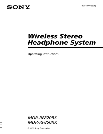 Sony MDR-RF820RK, MDR-RF850RK Operating instructions Sony MDR-RF820RK, MDR-RF850RK Operating instructions