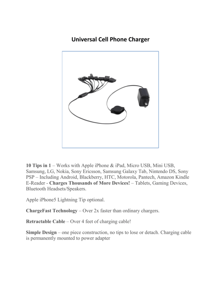 Universal Cell Phone Charger Universal Cell Phone Charger